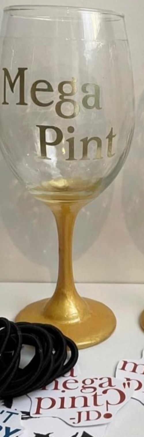 Custom 20oz. glass 'Mega Pint' Wine Glass- Gold Block Letters